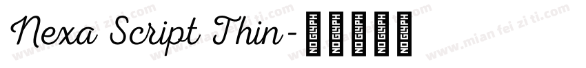 Nexa Script Thin字体转换